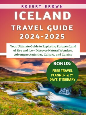 Iceland Travel Guide 2024-2025 - ebook